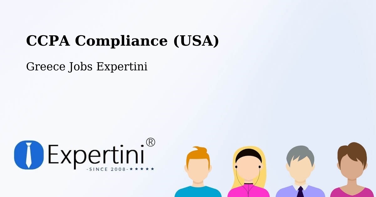 CCPA Privacy Rights & Compliance Notice – Drymós - Greece Jobs Expertini