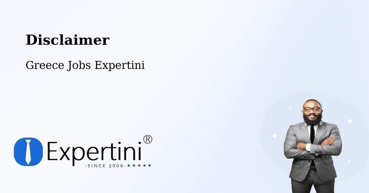 Disclaimer – Drymós - Greece Jobs Expertini