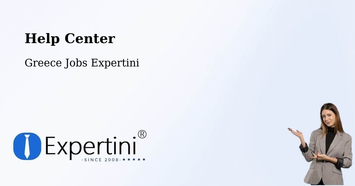 Help Center – Drymós - Greece Jobs Expertini